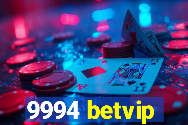 9994 betvip